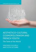 Octobre / Cicchelli |  Aesthetico-Cultural Cosmopolitanism and French Youth | Buch |  Sack Fachmedien