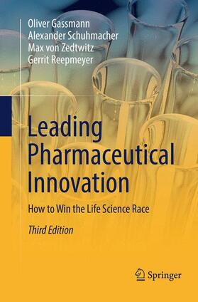 Gassmann / Reepmeyer / Schuhmacher | Leading Pharmaceutical Innovation | Buch | 978-3-030-09782-0 | sack.de