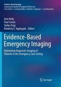 Kelly / Applegate / Cronin |  Evidence-Based Emergency Imaging | Buch |  Sack Fachmedien