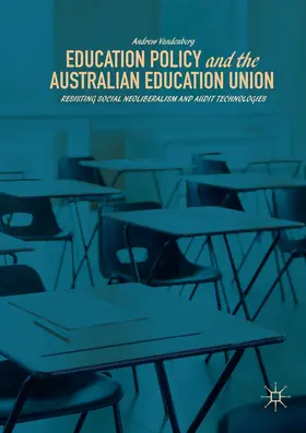 Vandenberg | Education Policy and the Australian Education Union | Buch | 978-3-030-09820-9 | www.sack.de