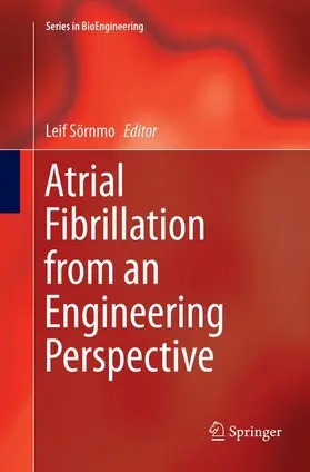 Sörnmo |  Atrial Fibrillation from an Engineering Perspective | Buch |  Sack Fachmedien