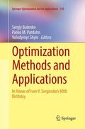 Butenko / Shylo / Pardalos |  Optimization Methods and Applications | Buch |  Sack Fachmedien