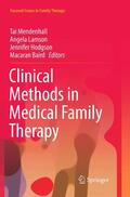 Mendenhall / Baird / Lamson |  Clinical Methods in Medical Family Therapy | Buch |  Sack Fachmedien
