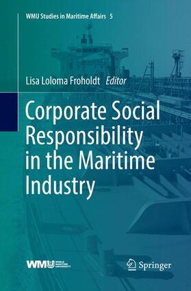 Froholdt | Corporate Social Responsibility in the Maritime Industry | Buch | sack.de