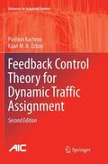 Özbay / Kachroo |  Feedback Control Theory for Dynamic Traffic Assignment | Buch |  Sack Fachmedien