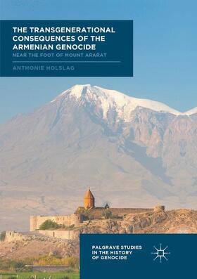 Holslag |  The Transgenerational Consequences of the Armenian Genocide | Buch |  Sack Fachmedien