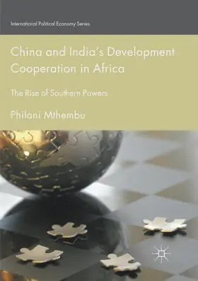 Mthembu |  China and India¿s Development Cooperation in Africa | Buch |  Sack Fachmedien