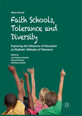 Everett / Vickers / Janmaat |  Faith Schools, Tolerance and Diversity | Buch |  Sack Fachmedien