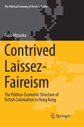 Mizuoka | Contrived Laissez-Faireism | Buch | 978-3-030-09911-4 | www.sack.de