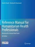 Drummond / Bradt |  Reference Manual for Humanitarian Health Professionals | Buch |  Sack Fachmedien