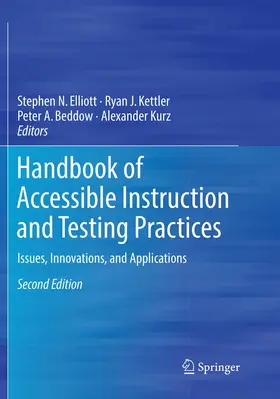 Elliott / Kurz / Kettler |  Handbook of Accessible Instruction and Testing Practices | Buch |  Sack Fachmedien