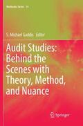 Gaddis |  Audit Studies: Behind the Scenes with Theory, Method, and Nuance | Buch |  Sack Fachmedien