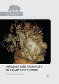 Benvegnù |  Animals and Animality in Primo Levi¿s Work | Buch |  Sack Fachmedien