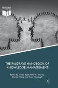 Syed / Mouzughi / Murray |  The Palgrave Handbook of Knowledge Management | Buch |  Sack Fachmedien