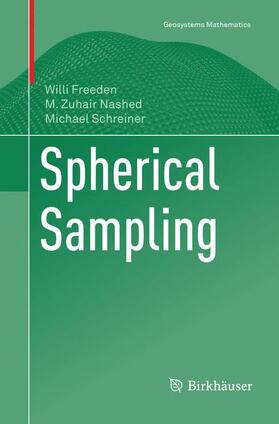 Freeden / Schreiner / Nashed |  Spherical Sampling | Buch |  Sack Fachmedien