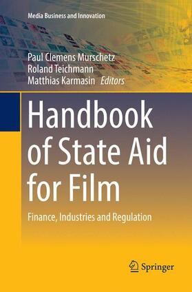 Murschetz / Karmasin / Teichmann |  Handbook of State Aid for Film | Buch |  Sack Fachmedien