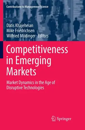 Khajeheian / Mödinger / Friedrichsen |  Competitiveness in Emerging Markets | Buch |  Sack Fachmedien