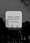 Bhatia / Tufail / Poynting |  Media, Crime and Racism | Buch |  Sack Fachmedien
