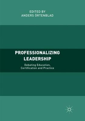 Örtenblad |  Professionalizing Leadership | Buch |  Sack Fachmedien