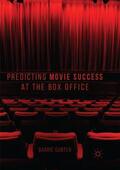 Gunter |  Predicting Movie Success at the Box Office | Buch |  Sack Fachmedien