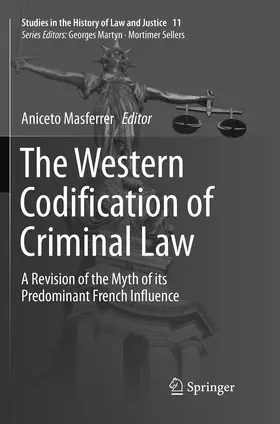 Masferrer |  The Western Codification of Criminal Law | Buch |  Sack Fachmedien