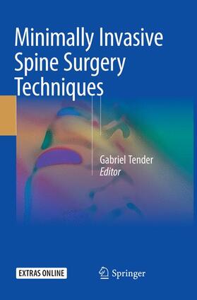Tender | Minimally Invasive Spine Surgery Techniques | Buch | sack.de