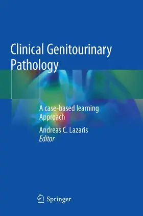 Lazaris | Clinical Genitourinary Pathology | Buch | 978-3-030-10165-7 | www.sack.de