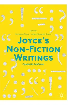 Fraser / Ebury |  Joyce's Non-Fiction Writings | Buch |  Sack Fachmedien