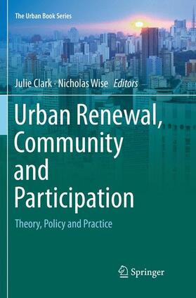 Wise / Clark |  Urban Renewal, Community and Participation | Buch |  Sack Fachmedien
