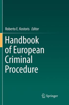 Kostoris | Handbook of European Criminal Procedure | Buch | 978-3-030-10204-3 | sack.de