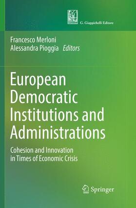 Pioggia / Merloni |  European Democratic Institutions and Administrations | Buch |  Sack Fachmedien
