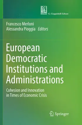 Pioggia / Merloni |  European Democratic Institutions and Administrations | Buch |  Sack Fachmedien