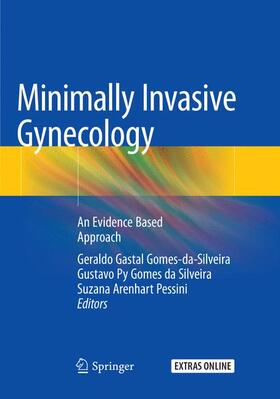 Gomes-da-Silveira / Pessini / da Silveira | Minimally Invasive Gynecology | Buch | 978-3-030-10234-0 | sack.de