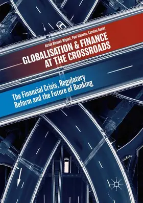 Blundell-Wignall / Roulet / Atkinson |  Globalisation and Finance at the Crossroads | Buch |  Sack Fachmedien