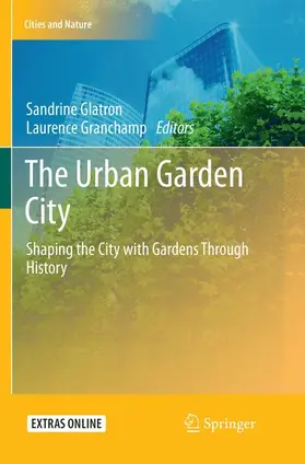 Granchamp / Glatron |  The Urban Garden City | Buch |  Sack Fachmedien