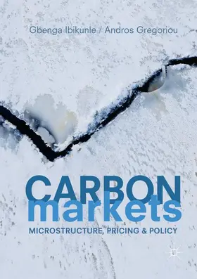Ibikunle / Gregoriou |  Carbon Markets | Buch |  Sack Fachmedien
