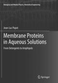 Popot |  Membrane Proteins in Aqueous Solutions | Buch |  Sack Fachmedien
