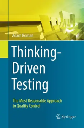 Roman |  Thinking-Driven Testing | Buch |  Sack Fachmedien