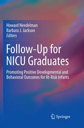 Needelman / Jackson |  Follow-Up for NICU Graduates | Buch |  Sack Fachmedien