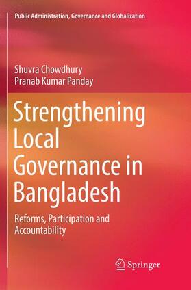 Panday / Chowdhury | Strengthening Local Governance in Bangladesh | Buch | 978-3-030-10348-4 | sack.de