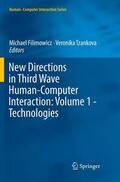 Tzankova / Filimowicz |  New Directions in Third Wave Human-Computer Interaction: Volume 1 - Technologies | Buch |  Sack Fachmedien