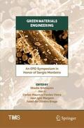 Ikhmayies / Li / de Oliveira Braga |  Green Materials Engineering | Buch |  Sack Fachmedien