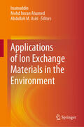 Inamuddin / Ahamed / Asiri |  Applications of Ion Exchange Materials in the Environment | eBook | Sack Fachmedien