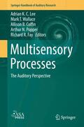 Lee / Wallace / Fay |  Multisensory Processes | Buch |  Sack Fachmedien