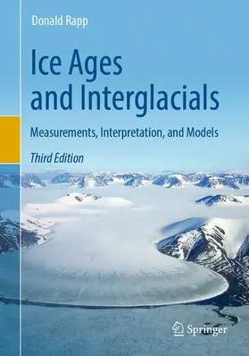 Rapp |  Ice Ages and Interglacials | eBook | Sack Fachmedien