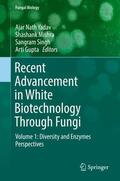 Yadav / Gupta / Mishra |  Recent Advancement in White Biotechnology Through Fungi | Buch |  Sack Fachmedien