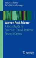Moreno / Katzenellenbogen |  Katzenellenbogen, R: Women Rock Science | Buch |  Sack Fachmedien