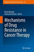 Romano / Mandalà |  Mechanisms of Drug Resistance in Cancer Therapy | Buch |  Sack Fachmedien
