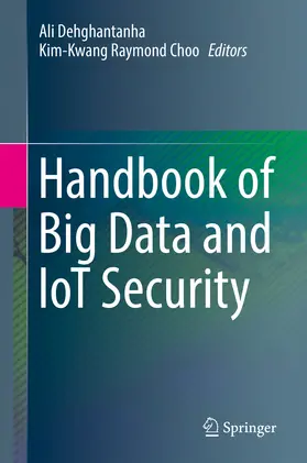 Dehghantanha / Choo | Handbook of Big Data and IoT Security | E-Book | sack.de