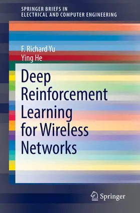 Yu / He | Deep Reinforcement Learning for Wireless Networks | E-Book | www.sack.de